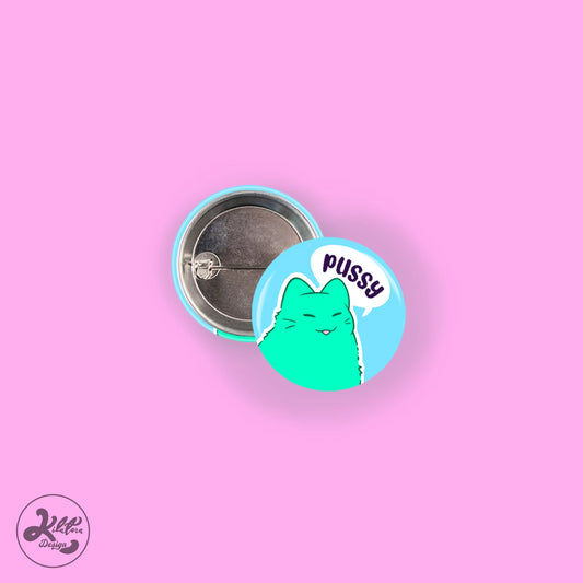Kitty-Pussy-25mmbuttonpin-KilatoraDesign
